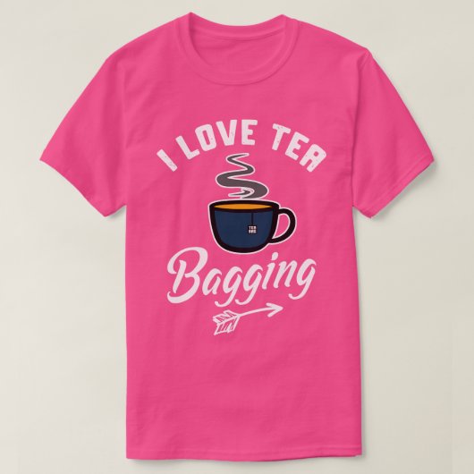 I Liebe Tee Bagging Funny Tea Bag Innuendo Tea Dri (Design vorne)