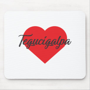 I Liebe Tegucigalpa - Honduras Mousepad