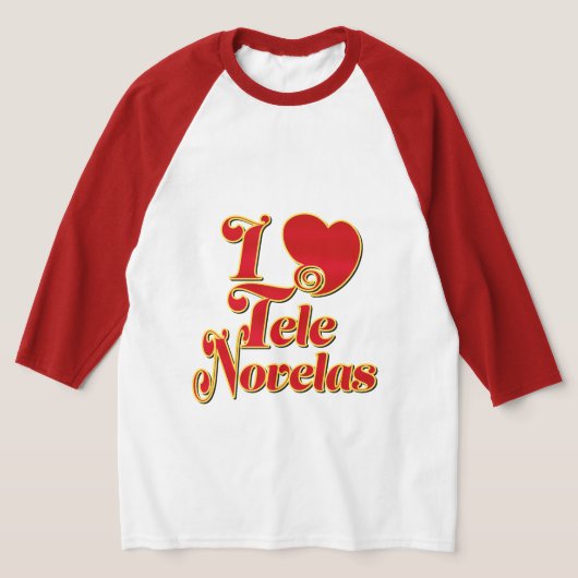 I Liebe Telenovelas T-Shirt (Ablage )