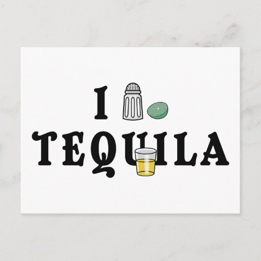 I Liebe Tequila Postkarte (Vorderseite)
