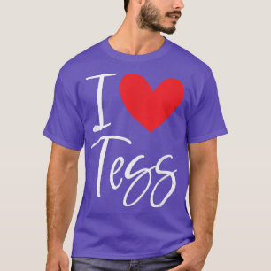 I Liebe Tess Name Personalisiert Girl BESTE FREUND T-Shirt