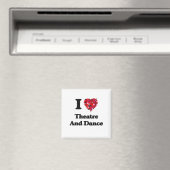I Liebe Theater und Tanz Magnet (In Situ (Geschirrspüler))