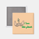 "I Liebe This Planet Square Magnet (Vorderseite/Rückseite)