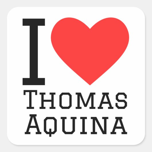 I Liebe Thomas Aquina Quadratischer Aufkleber (Vorderseite)