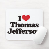 I Liebe Thomas Jefferson Mousepad (Mit Mouse)