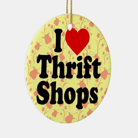 I Liebe Thrift Shops Keramikornament (Rechts)