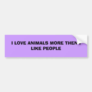 I LIEBE-TIERE DANN MAG ICH LEUTE AUTOAUFKLEBER