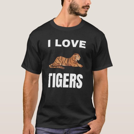 I Liebe Tigers T-Shirt (Vorderseite)