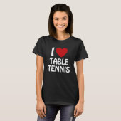 I Liebe Tischtennis T-Shirt (Vorne ganz)