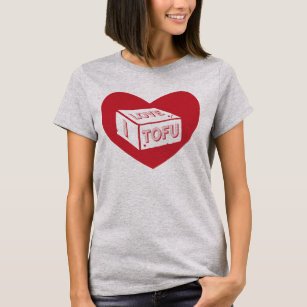 I Liebe-Tofu - der T - Shirt der Frauen