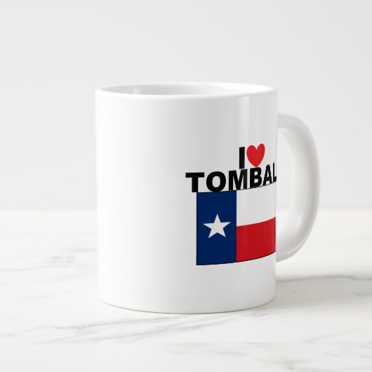 I Liebe Tomball, TX Jumbo-Tasse (Vorderseite Rechts)