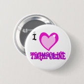 I LIEBE Trampoline Button (Vorne & Hinten)