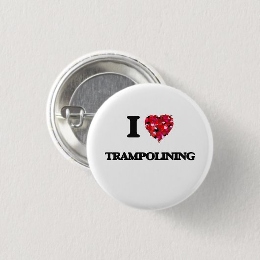 I Liebe Trampolining Button (Vorne & Hinten)