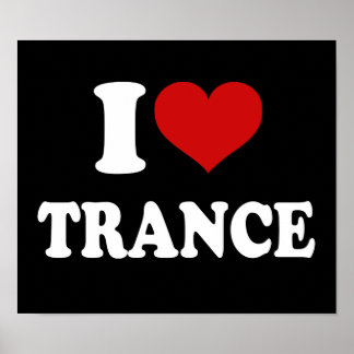 I LIEBE TRANCE POSTER