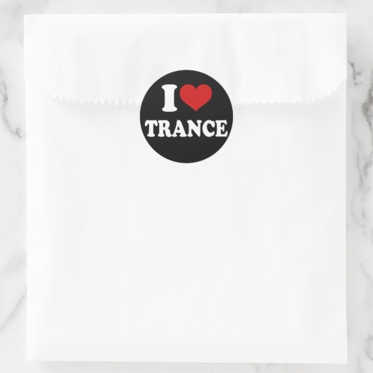I LIEBE TRANCE RUNDER AUFKLEBER (Tasche)