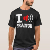 I LIEBE-TRANCE T-Shirt (Vorderseite)