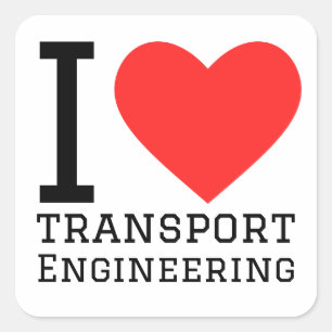 I Liebe Transport Engineering Quadratischer Aufkleber
