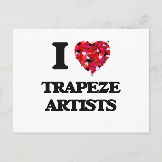 I Liebe Trapeze Artists Postkarte (Vorderseite)