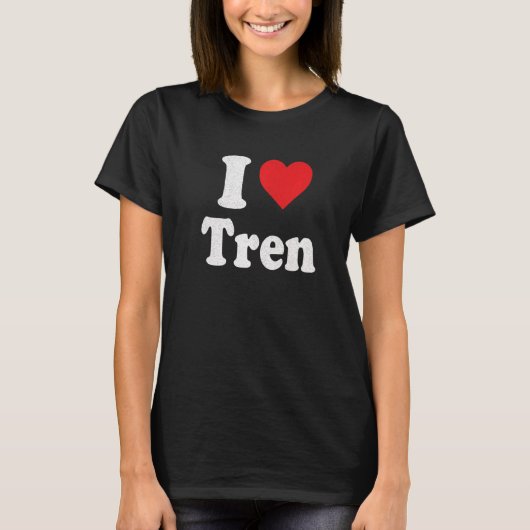 I Liebe Tren Not Retro Vintag T-Shirt (Vorderseite)