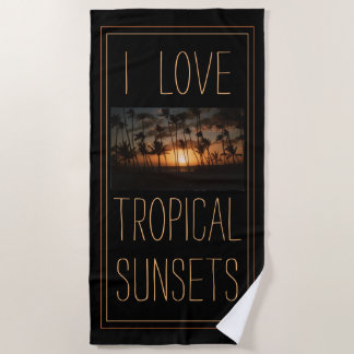 I Liebe tropische Sonnenuntergänge Strandtuch