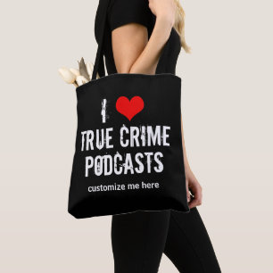 I Liebe True Crime Podcasts benutzerdefinierten Po Tasche