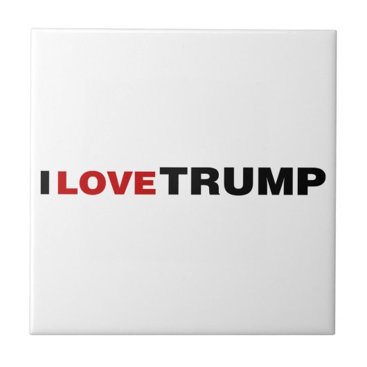 I Liebe Trump Fliese (Vorderseite)