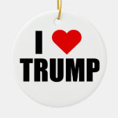 "I LIEBE TRUMP" KERAMIKORNAMENT (Vorne)