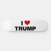 I Liebe Trump Skateboard (Horizontal)