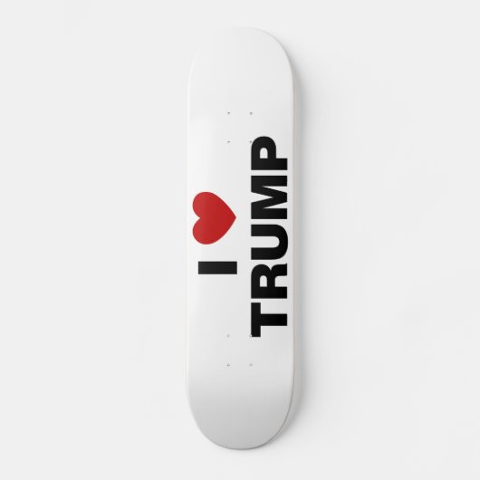I Liebe Trump Skateboard (Vorderseite)