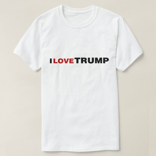 I Liebe Trump T-Shirt (Design vorne)