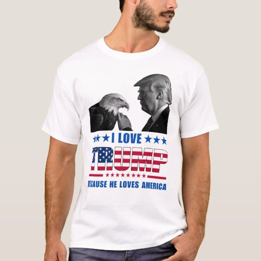 I Liebe Trump und Bald Eagle America T-Shirt (Vorderseite)