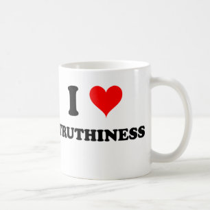 I Liebe Truthiness Kaffeetasse