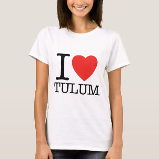 I Liebe Tulum T-Shirt