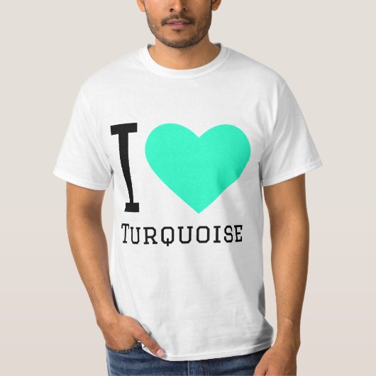 I Liebe Türkis T-Shirt (Vorderseite)