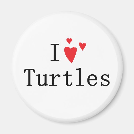 I Liebe Turtles Magnet (Vorne)