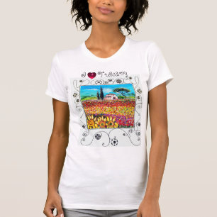 I LIEBE TUSCANY, SONNENBLUMEN UND KLEINE FELDER T-Shirt