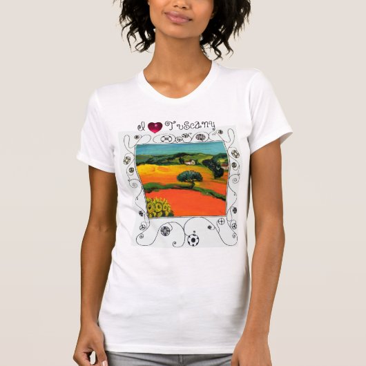 I LIEBE TUSKAN, SONNENBLUMEN UND ORANGE FELDER T-Shirt (Vorderseite)