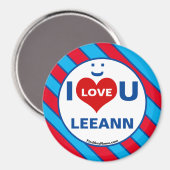 I Liebe U LEEANN Lächeln Spaß Magnet (Vorderseite/Rückseite)