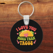 I Liebe U mehr als Tacos Schlüsselanhänger (Vorderseite)