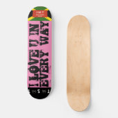 I LIEBE U Skateboard (Vorderseite)