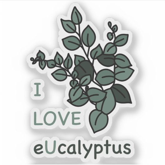 I LIEBE Ucalyptus Sticker (Vorderseite)