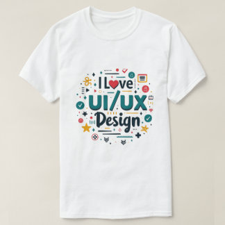 I Liebe Ui UX Design Funny UX Designer T-Shirt