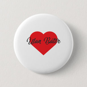 I Liebe Ulan Bator - Mongolei Button