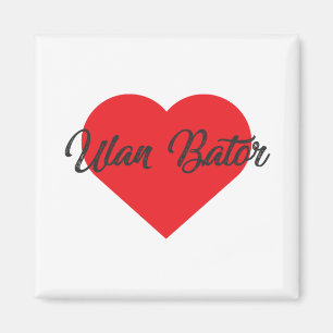 I Liebe Ulan Bator - Mongolei Magnet