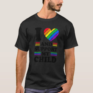 I Liebe und Unterstützung für meinen schwulen lesb T-Shirt