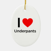 I Liebe Underpants Keramikornament (Vorne)