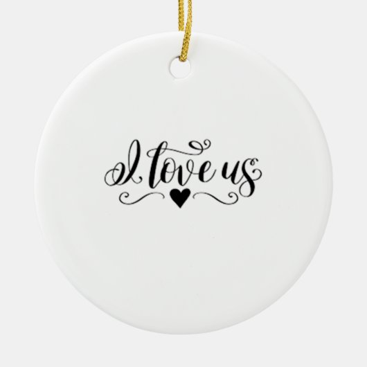 ***I LIEBE US*** CHRISTMAS ORNANANAS KERAMIK ORNAMENT (Vorne)