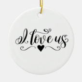 ***I LIEBE US*** CHRISTMAS ORNANANATION KERAMIK ORNAMENT (Vorne)