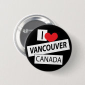 I Liebe Vancouver Kanada Button (Vorne & Hinten)