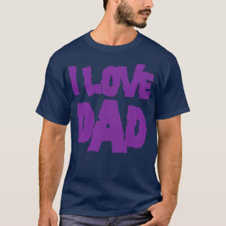 I LIEBE VATER T-Shirt
